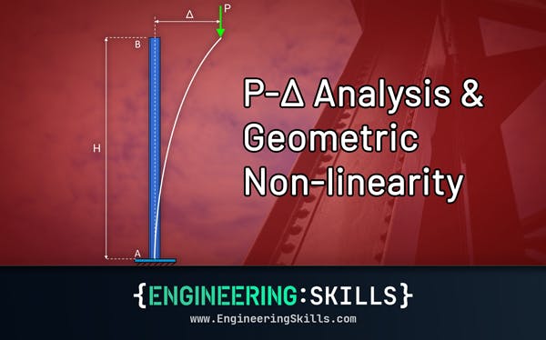 P-Delta Analysis and Geometric Non-linearity